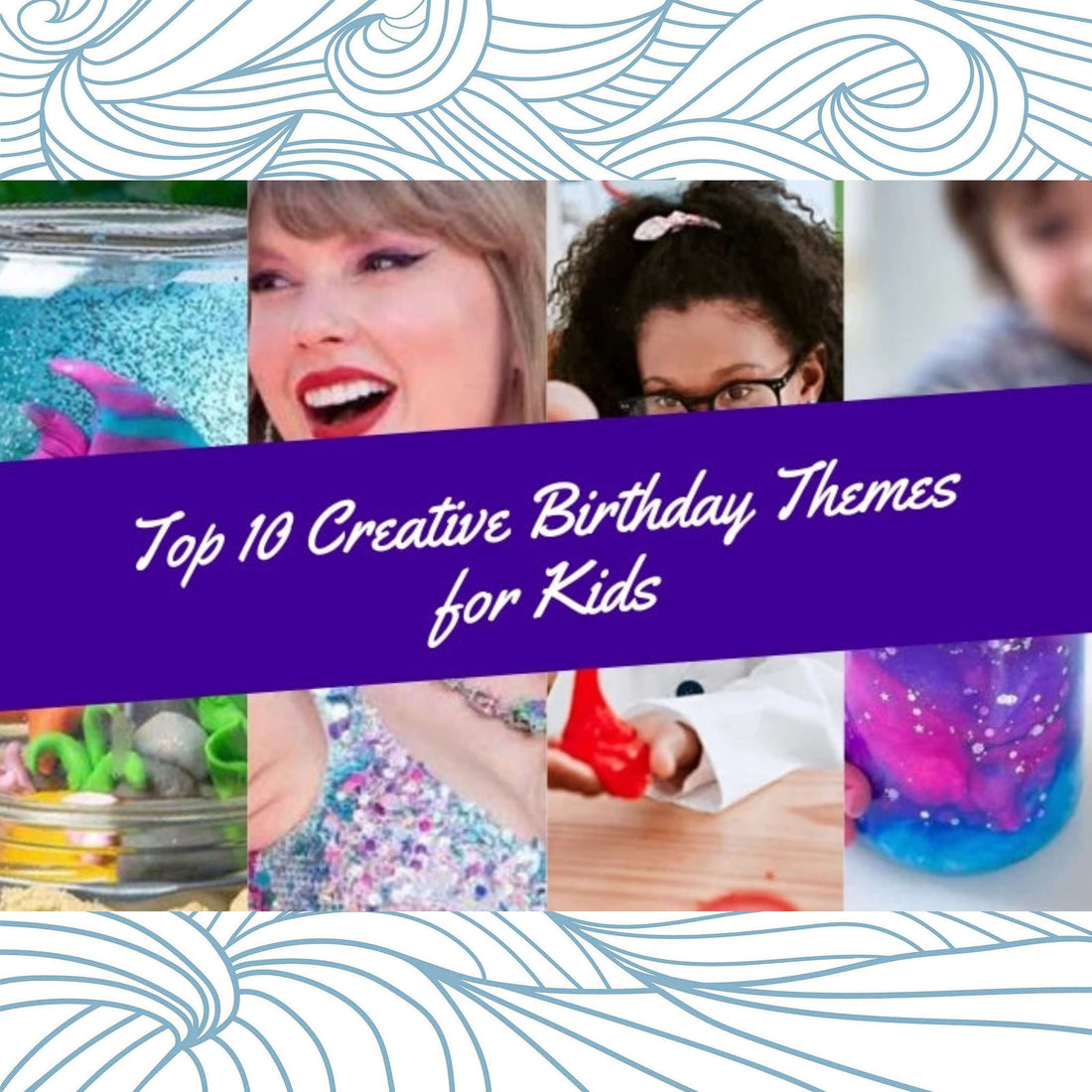 Birthday Themes for kids